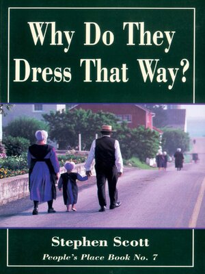 cover image of Why Do They Dress That Way?